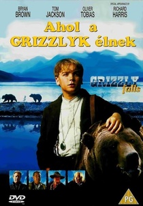 Ahol a grizzlyk élnek (1999)