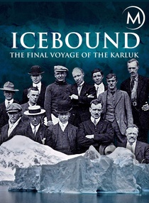 Icebound: The Final Voyage of the Karluk (2005)