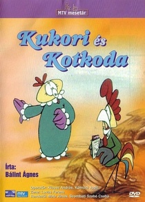 Kukori és Kotkoda (1971–1973)
