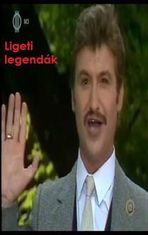 Ligeti legendák (1981–1981)