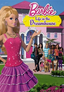 Barbie: Life in the Dreamhouse (2012–2015)
