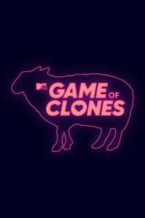 Game of Clones (2019–)