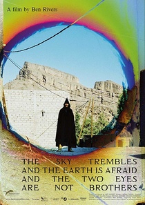 The Sky Trembles and the Earth Is Afraid and the Two Eyes Are Not Brothers (2015)