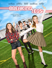 Breaking Legs (2017)