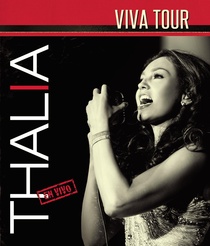 Thalía: Viva! Tour (2013)