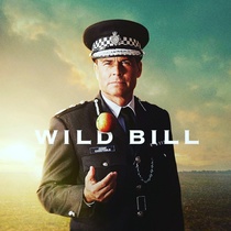 Wild Bill (2019–)