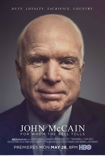 John McCain: For Whom the Bell Tolls (2018)