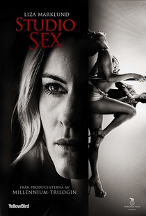 Annika Bengtzon – A bűn nyomában: Studio Sex (2012)