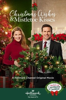 Christmas Wishes and Mistletoe Kisses (2019)