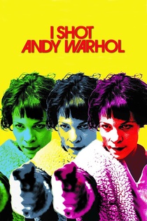 Én lőttem le Andy Warholt (1996)