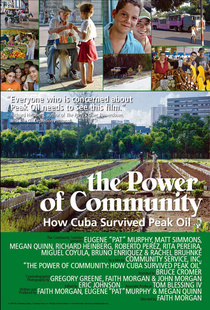 The Power of Community: How Cuba Survived Peak Oil (2006)