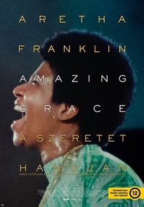 Aretha Franklin: Amazing Grace – A szeretet hangján (2018)