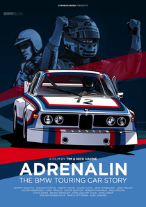Adrenalin – The BMW Touring Car Story (2014)