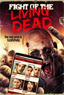 Fight of the Living Dead (2015–)