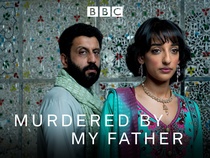 Murdered by My Father (2016)