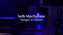 Seth MacFarlane: Swingin' in Concert (2011)
