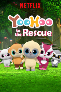 YooHoo to the Rescue (2019–)