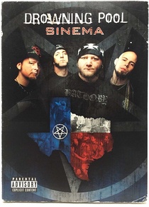 Drowning Pool: Sinema (2002)