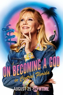 On Becoming a God in Central Florida (2019–2019)