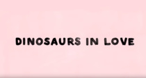 Dinosaurs in Love (2020)