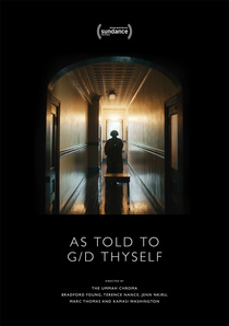 As Told To G/D Thyself (2019)