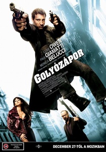 Golyózápor (2007)