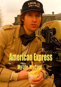 American Express: My Life. My Card. (2006)