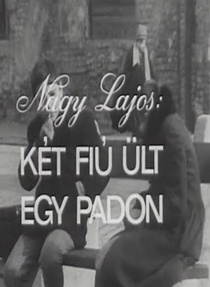 Két fiú ült egy padon (1973)