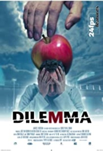 Dilemma (2005)
