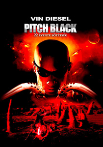Pitch Black – 22 évente a sötétség (2000)