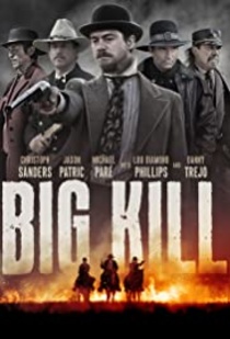 Big Kill: A félelem városa (2019)