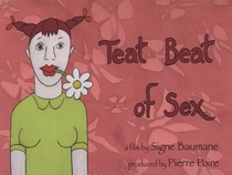 Teat Beat of Sex (2008)
