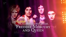 13 Moments That Made Freddie Mercury and Queen (2019)