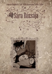 Sára rózsája (2011)