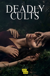 Deadly Cults (2019–2020)