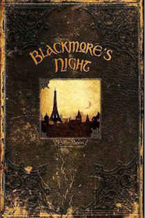 Blackmore's Night: Paris Moon (2007)
