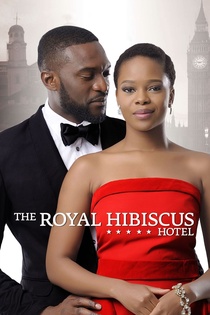 The Royal Hibiscus Hotel (2017)