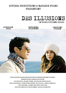 Des illusions (2009)