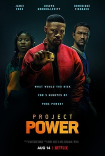 Project Power: A por ereje (2020)