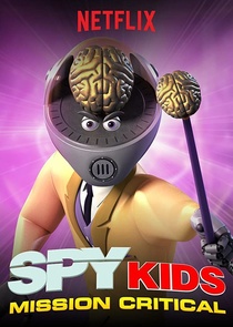Spy Kids: Mission Critical (2018–)