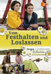 Inga Lindström: Szeretni és elengedni (2018)
