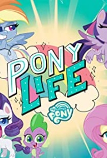 My Little Pony: Pony Life (2020–2021)