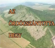 Az ördögszántotta hegy (2002)
