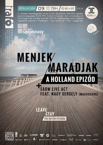 Menjek/Maradjak: A holland epizód (2016)