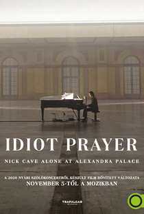 Idiot Prayer – Nick Cave Alone at Alexandra Palace (2020)