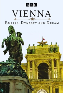 Bécs: Birodalom, Uralkodóház és Álom (2016–2016)