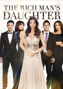 The Rich Man's Daughter (2015–2015)