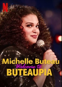 Michelle Buteau: Üdvözöllek a világomban (2020)