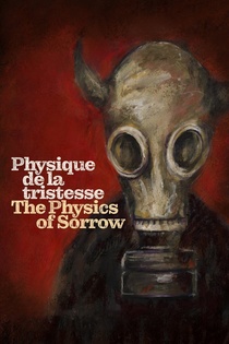 The Physics of Sorrow (2019)