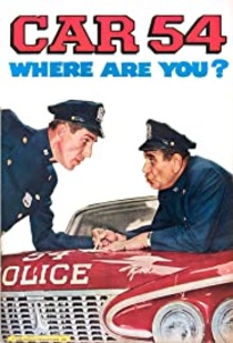 Car 54,Where Are You? (1961–1963)